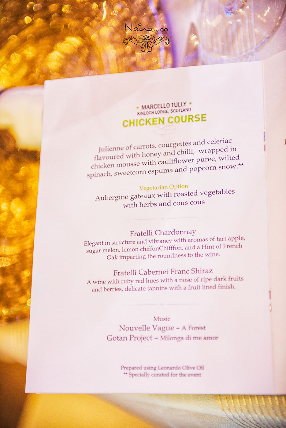 Menu by Michelin Star Chefs for the CSSG Gastronomy Summit 2012, New Delhi, India. Laurie Gear, Ian Curley, Vineet Bhatia, Frances Atkins, Marcello Tully, Anjum Anand. Food Photography by photographer Naina Redhu of Naina.co