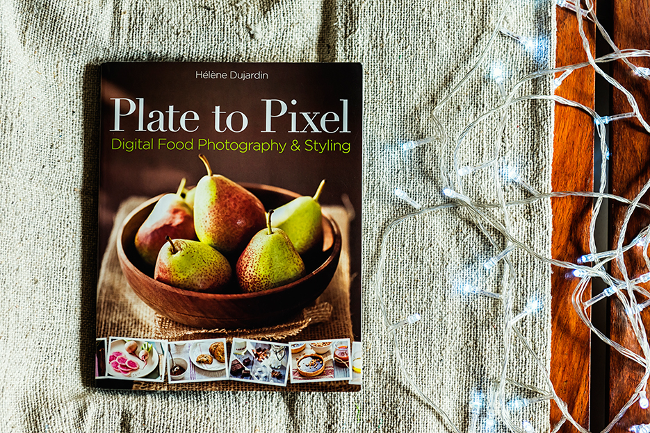 Plate to Pixel. Digital Food Photography & Styling by Helene Dujardin. Food Photography Book Review. Photography by professional Indian lifestyle photographer Naina Redhu of Naina.co