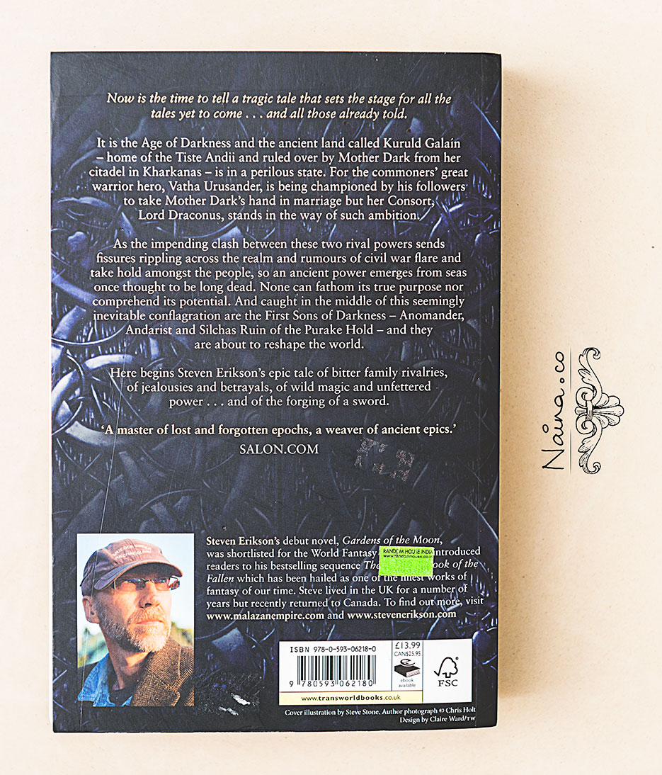 Steven Erikson, Forge of Darkness, The Kharkanas Trilogy. Book review excerpt. Bantam Press. Photography by photographer Naina Redhu of Naina.co