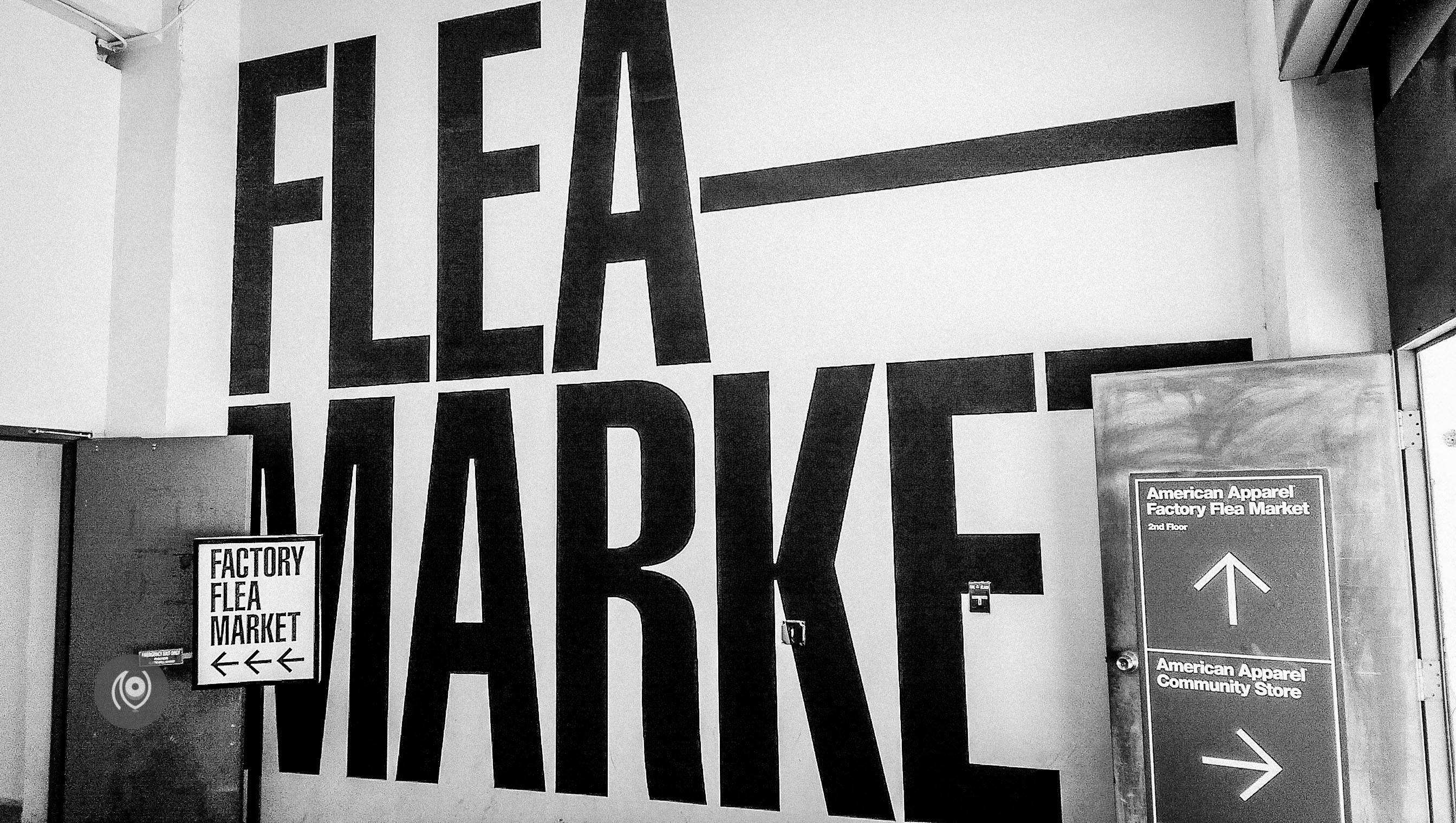 American Apparel Flea Market, Los Angeles #NAINAxADOBE #EyesForLA #AdobeMax15 Naina.co Luxury & Lifestyle, Photographer Storyteller, Blogger